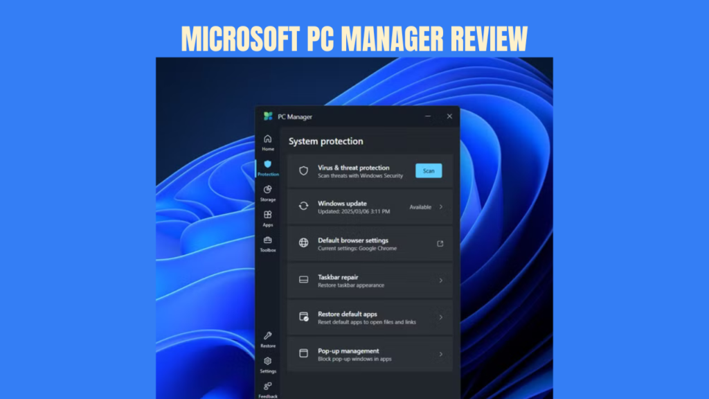 Microsoft PC Manager Review (2026): Real Performance Test, Features, Pros, Cons & Final Verdict 1 Microsoft PC Manager Review (2026) Real Performance Test, Features, Pros, Cons & Final Verdict