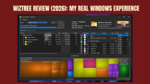 WizTree Review (2026) My Real Windows Experience, Speed Test, Features & Final Verdict